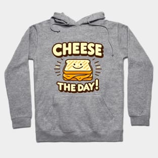 Cheese the Day! - Retro Grilled Cheese Delight Hoodie